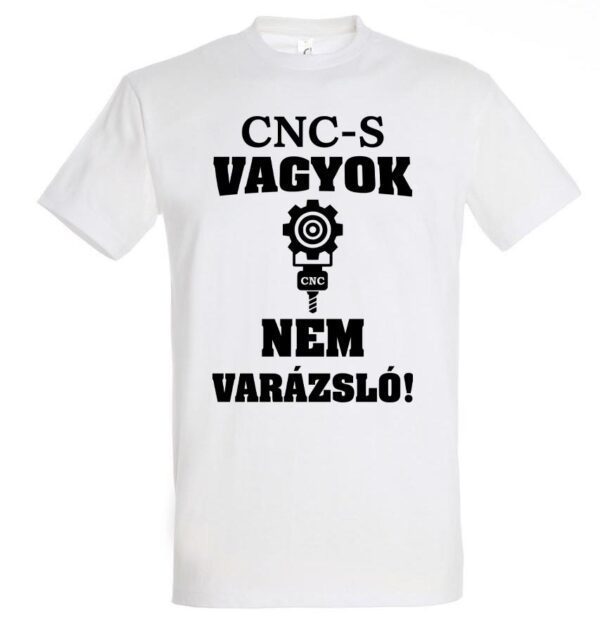 CNC-s vagyok