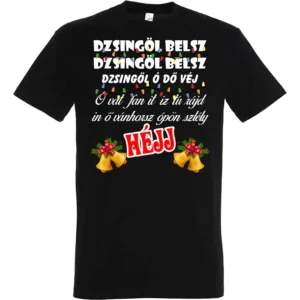 Dzsingöl belsz karácsonyi póló humoros felirattal, fényfüzérrel és csengőkkel