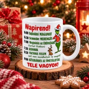 Grincs napirend bögre vicces karácsonyi felirattal és zöld Grincs grafikával