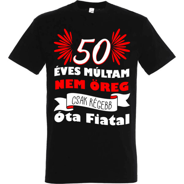 Feliratos Póló Születésnapra