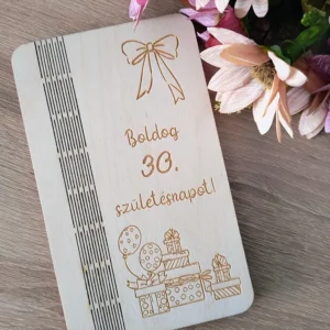Gravírozott fa pénzátadó Boldog 30. születésnapot felirattal
