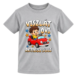 Iskolakezdő gyerek póló szürke színben, autós Viszlát ovi rettegj suli mintával